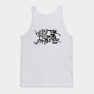 We Butter the Bread with Butter Tank Top